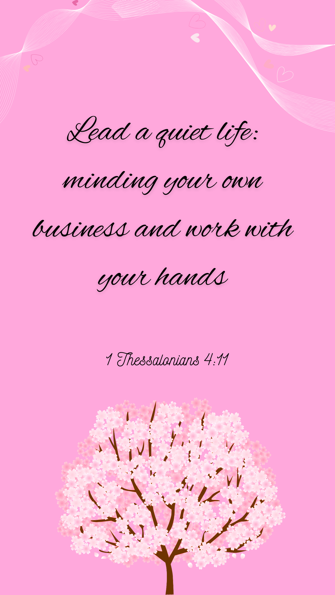 1 Thessalonians 4:11 Poster